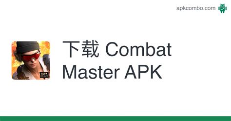 Combat Master APK (Android Game) .